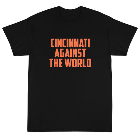 Cincinnati Against The World Tee